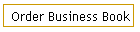 Order Business Book